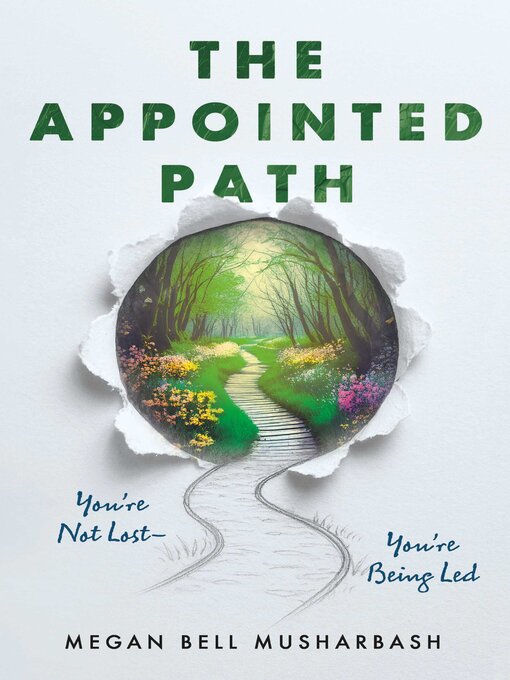 Title details for The Appointed Path by Megan Bell Musharbash - Wait list